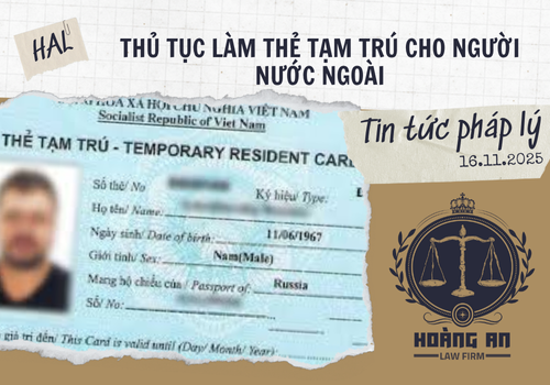 Thủ Tục Làm Thẻ Tạm Trú Cho Người Nước Ngoài Thủ Tục Làm Thẻ Tạm Trú Cho Người Nước Ngoài